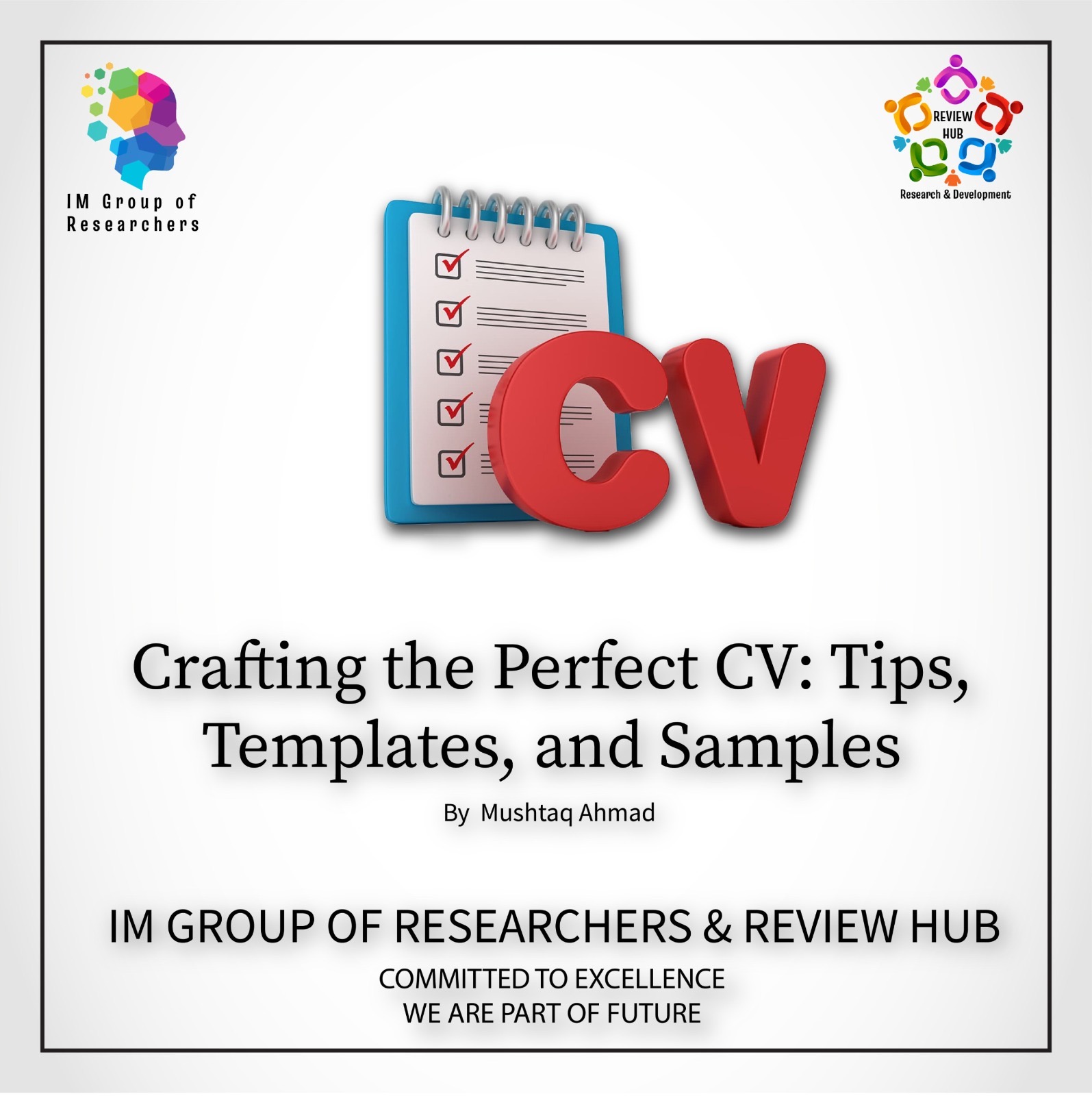 Crafting the Perfect CV: Tips, Templates, and Samples