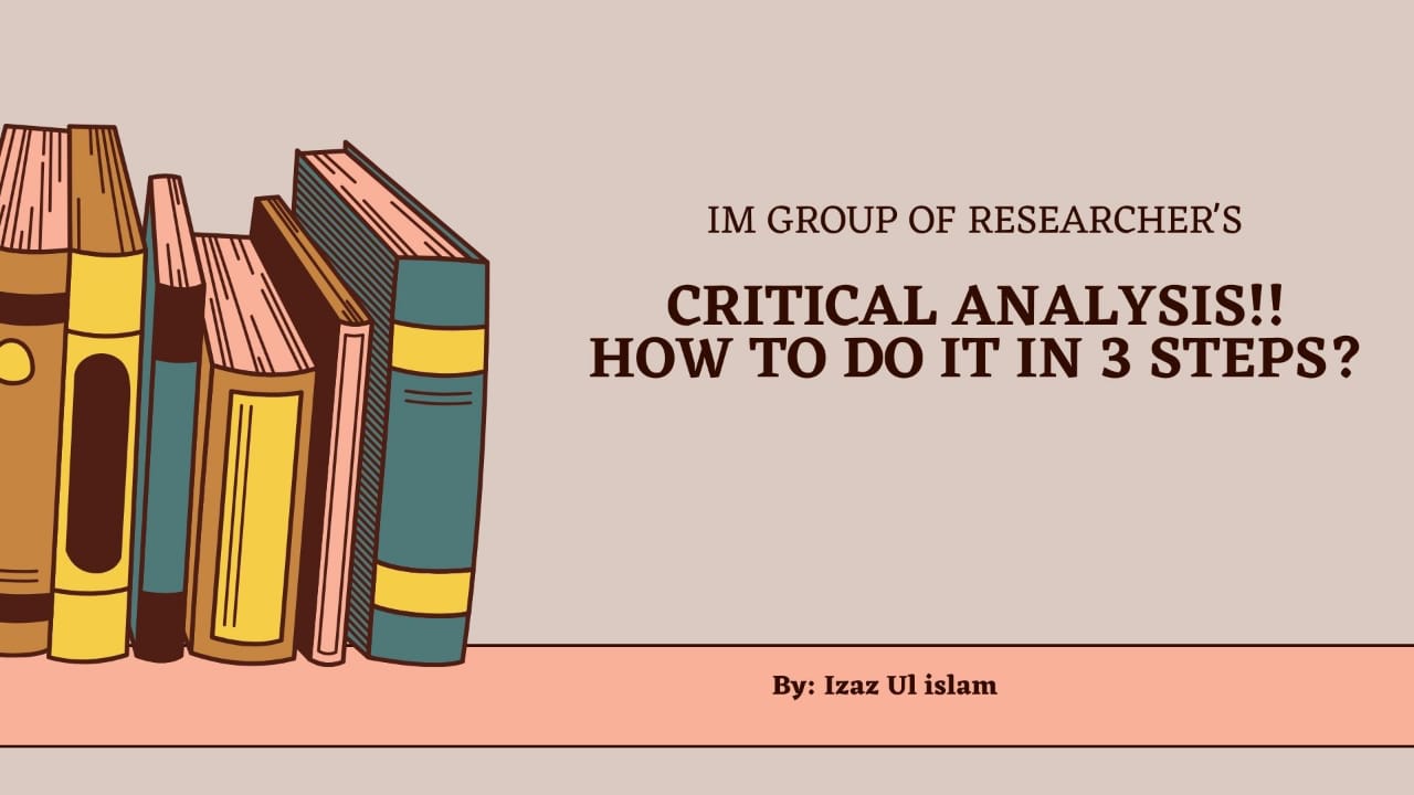 Critical Analysis: How To Do It In 3 Steps