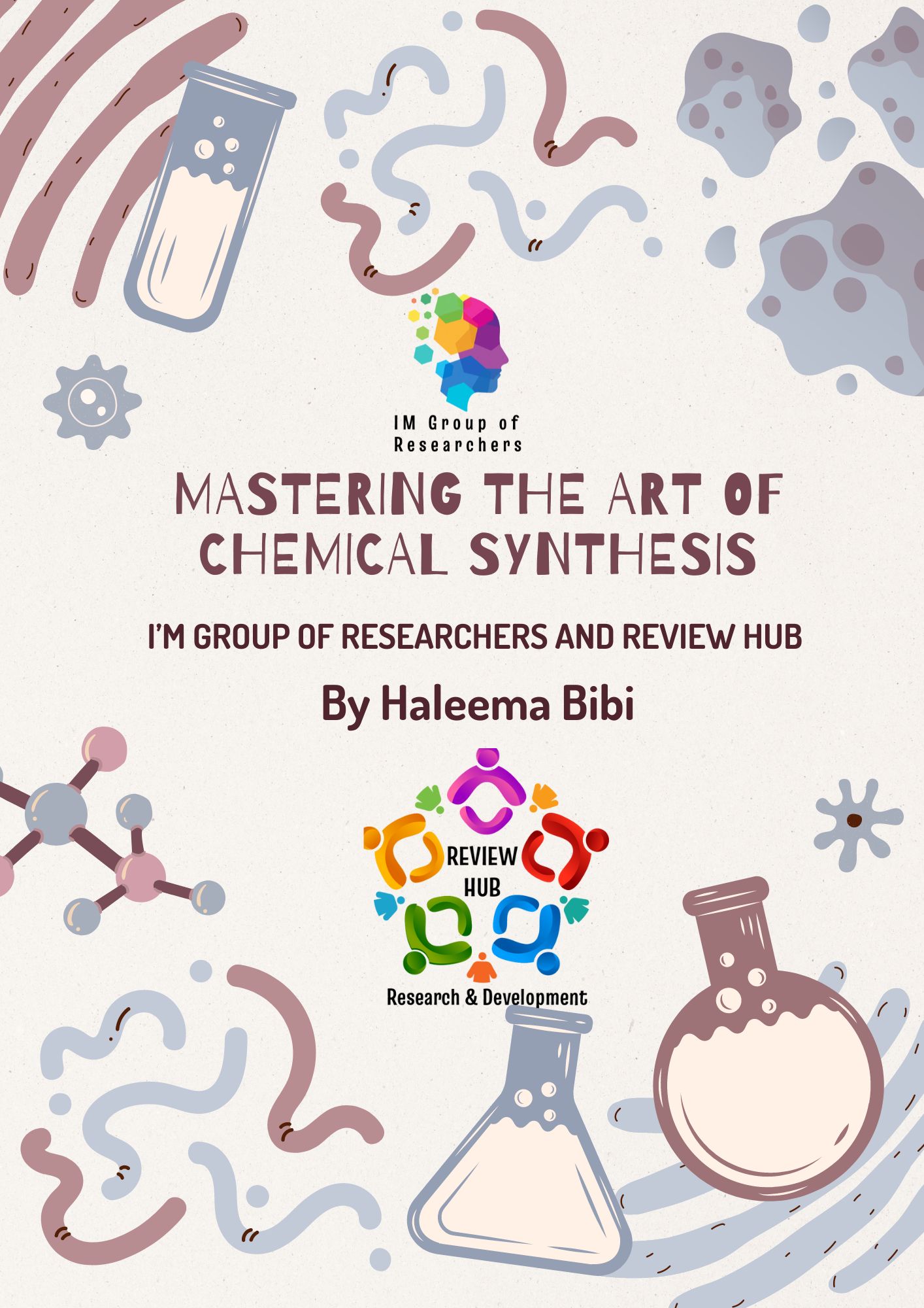 Mastering the Art of Chemical Synthesis: Unveiling Methods and Marvels