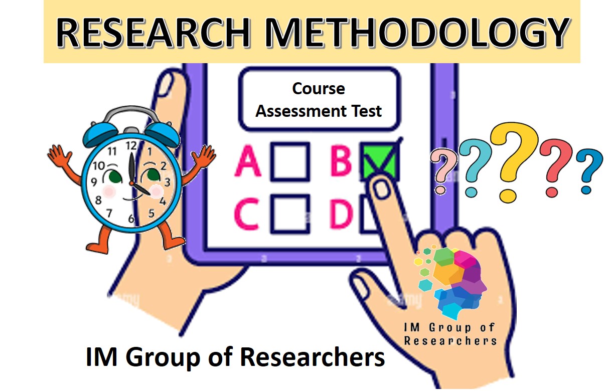 Course Assessment Test (CAT) - on Research Methodology
