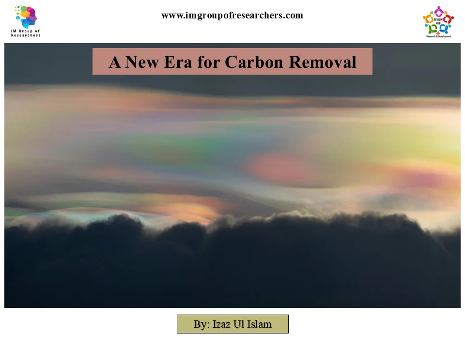 A New Era for Carbon Removal