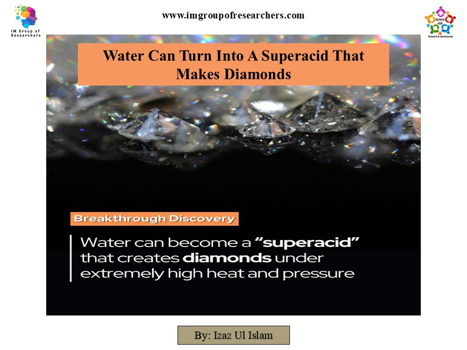 Water Can Turn Into A Superacid That Makes Diamonds
